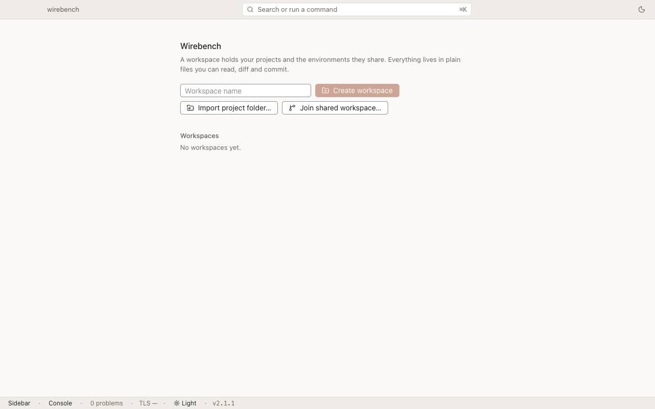 The workspace picker Wirebench shows on first launch